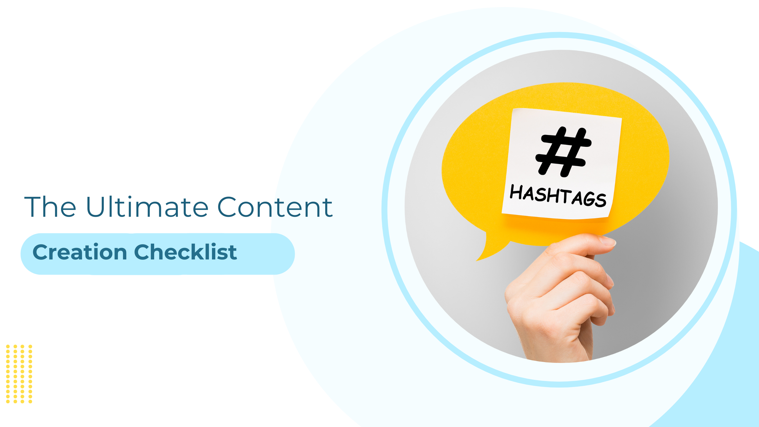 The Ultimate Content Creation Checklist